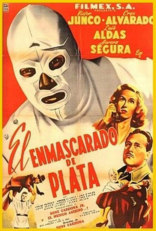 ENMASCARADO DE PLATA, EL